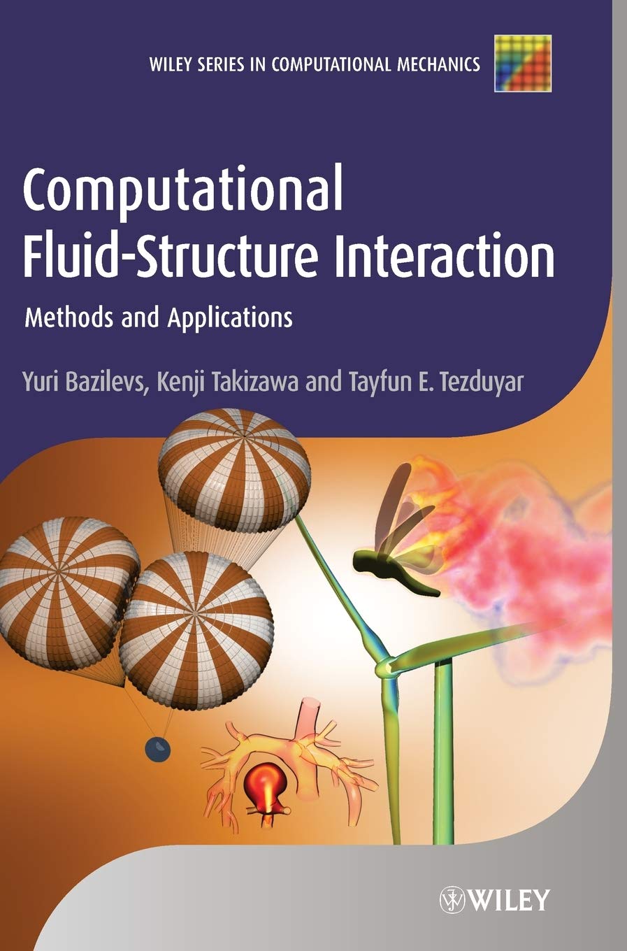 Computational FluidStructure Interaction: Methods and Applications,Used