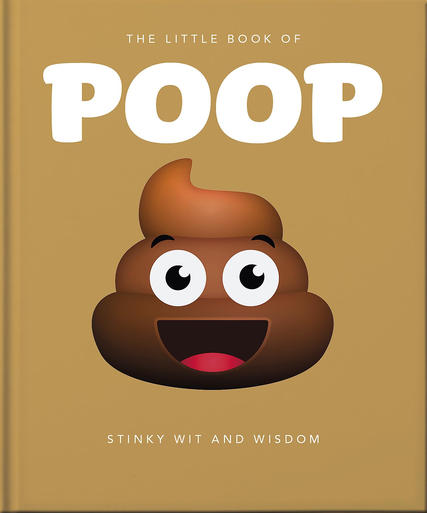 The Little Book of Poop: 100 Per Cent Crap (The Little Books of Humor & Gift, 7),New