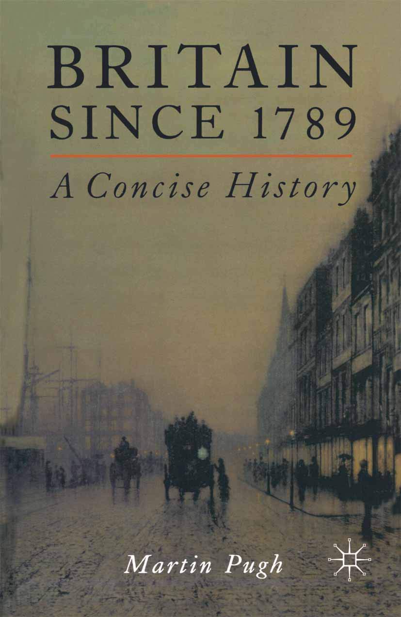 Britain Since 1789: A Concise History,Used