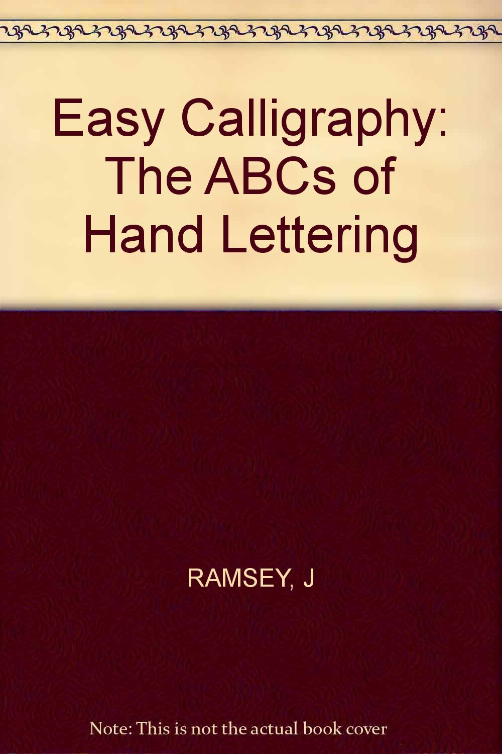 Easy Calligraphy: The ABCs of Hand Lettering,Used