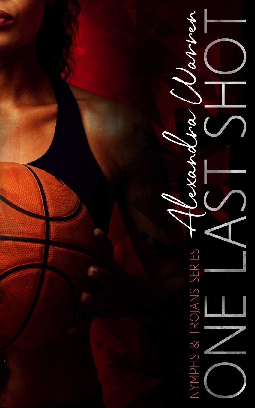 One Last Shot (Nymphs & Trojans Series),Used