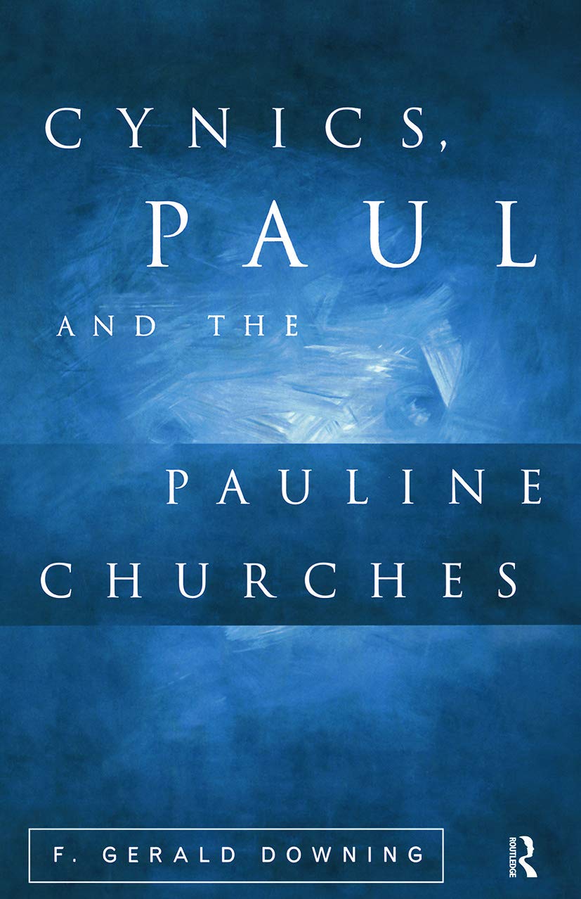 Cynics, Paul and the Pauline Churches,Used