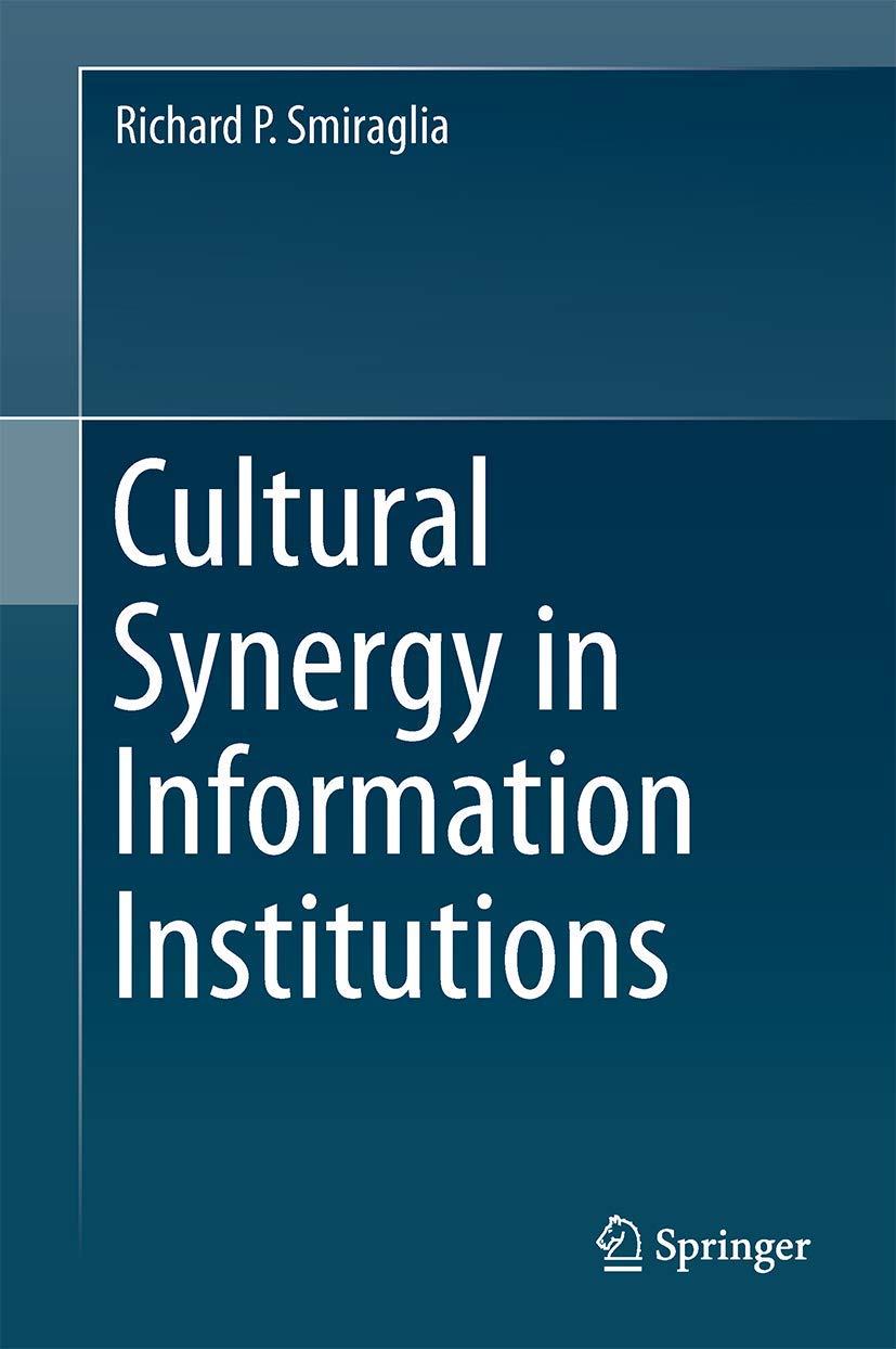 Cultural Synergy in Information Institutions,Used