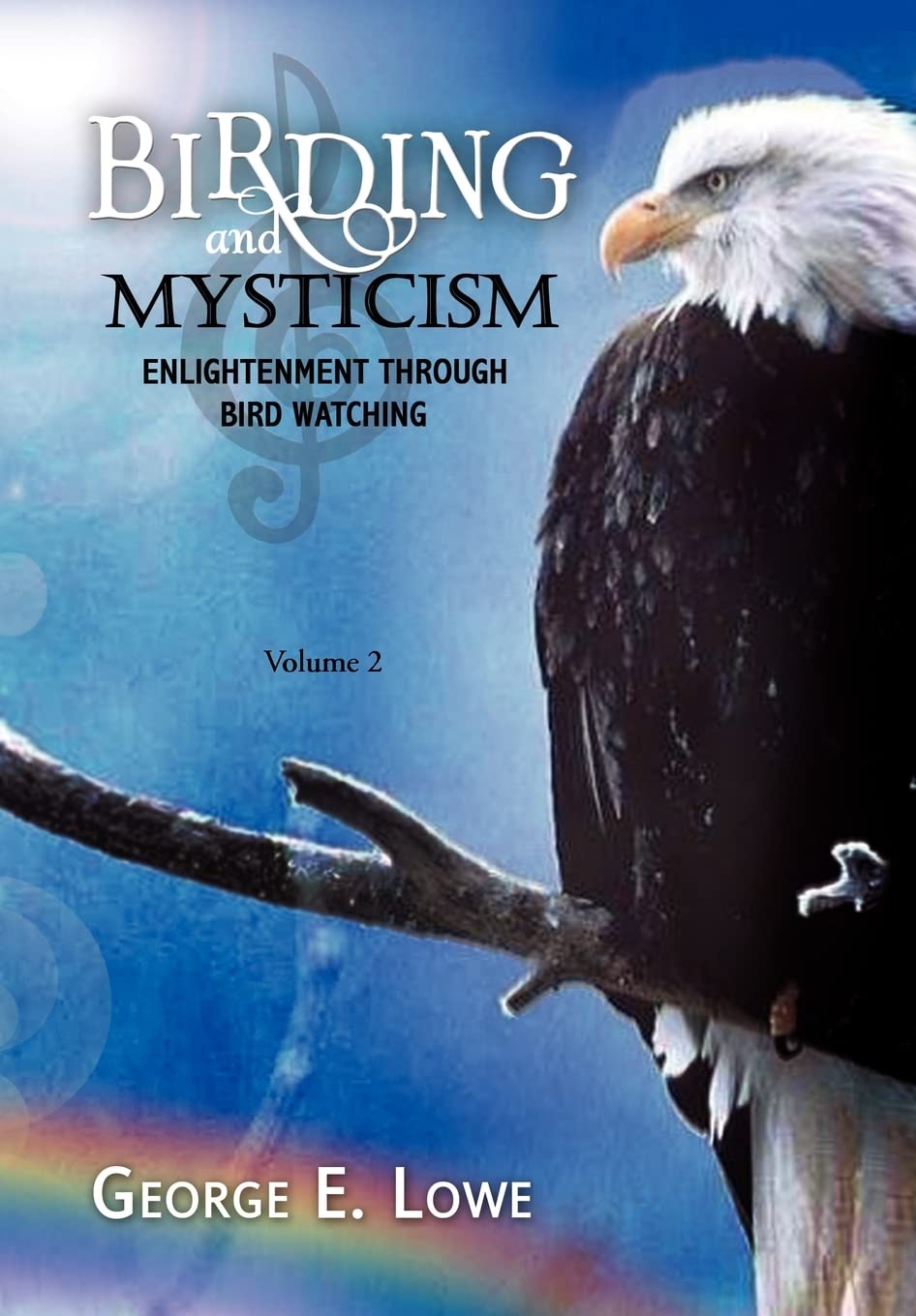 Birding and Mysticism Volume 2,Used