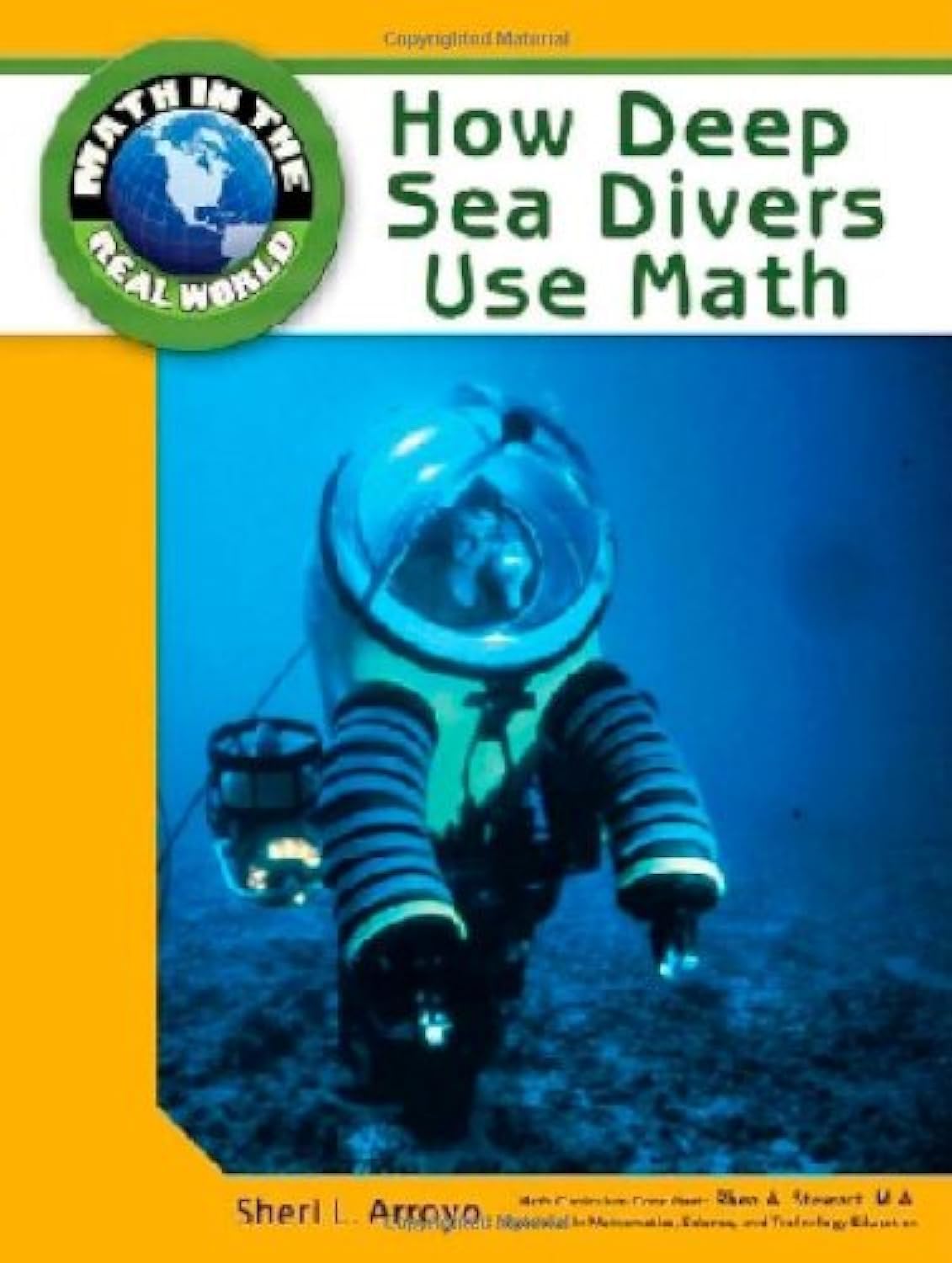 How Deep Sea Divers Use Math (Math in the Real World),Used
