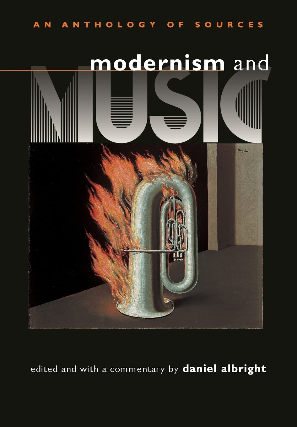 Modernism and Music: An Anthology of Sources,Used