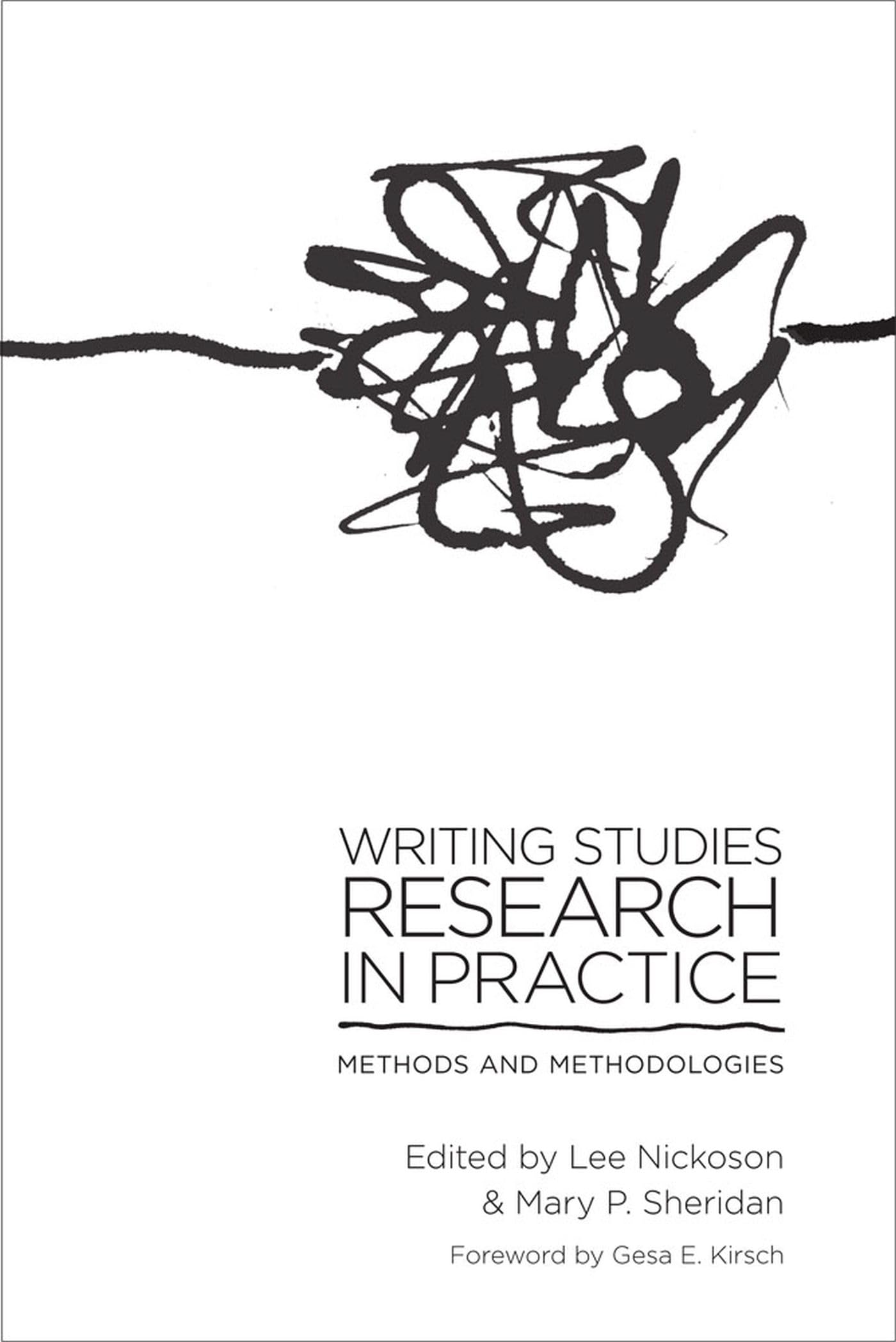 Writing Studies Research In Practice: Methods And Methodologies,Used