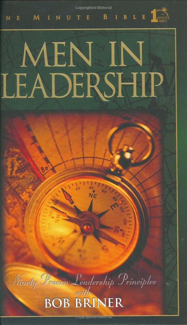 Men In Leadership: Daily Devotions To Guide Today'S Leading Men (One Minute Bible),Used