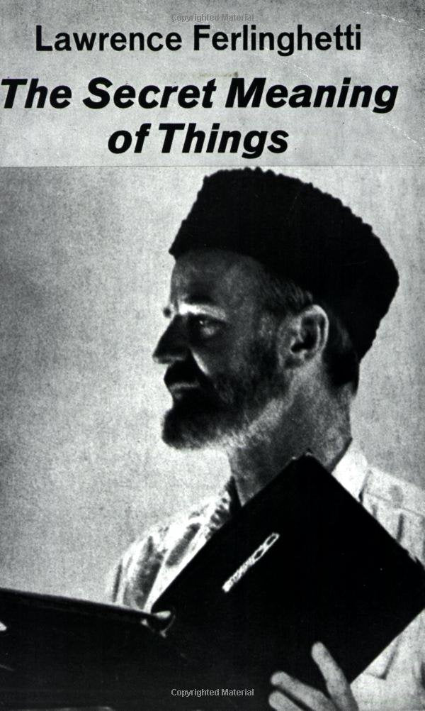 The Secret Meaning Of Things: Poetry,New