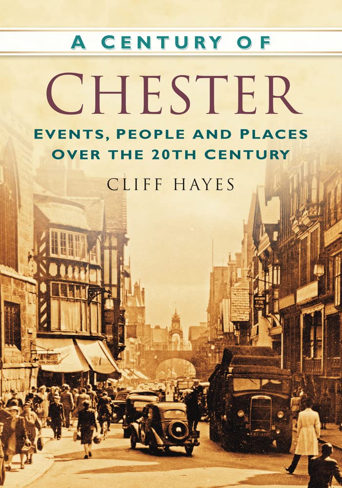 A Century of Chester,Used