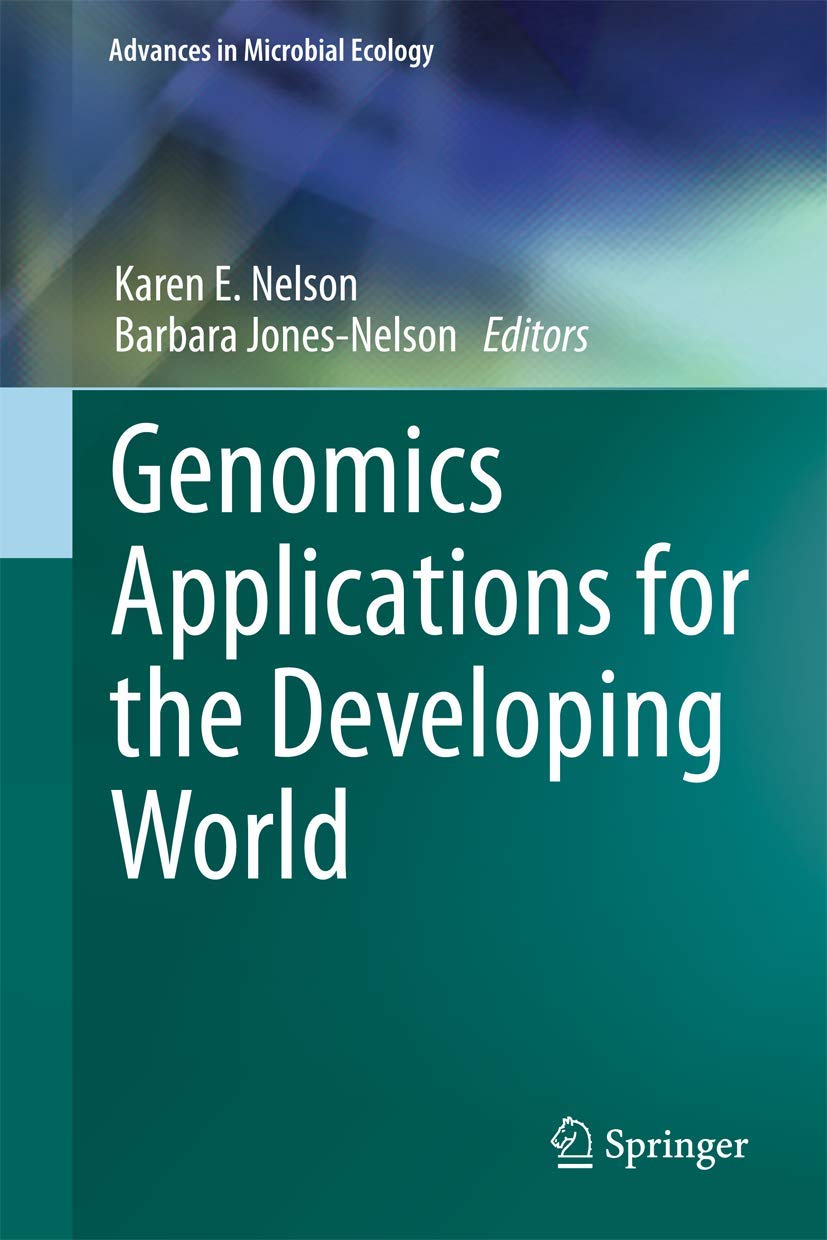 Genomics Applications For The Developing World (Advances In Microbial Ecology),Used