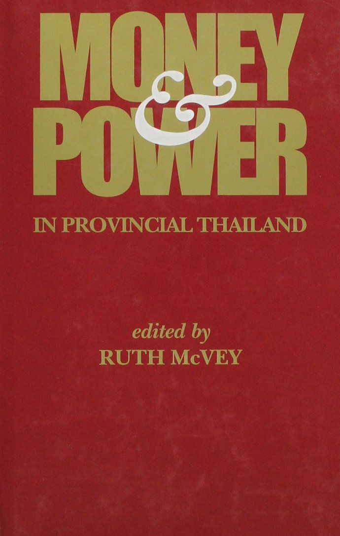 Money and Power in Provincial Thailand,Used