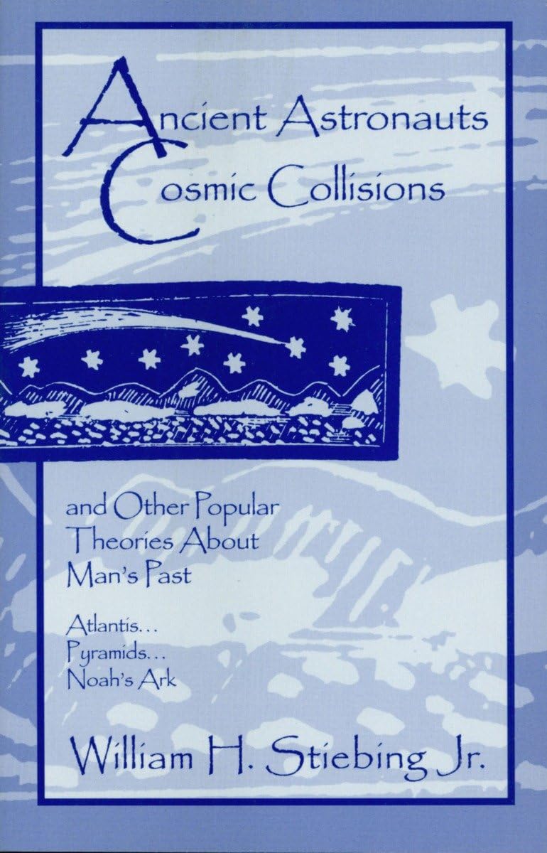 Ancient Astronauts, Cosmic Collisions-used