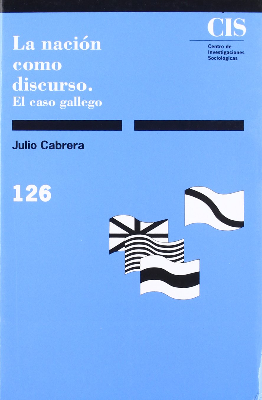 La Nacin como discurso: El caso gallego,Used