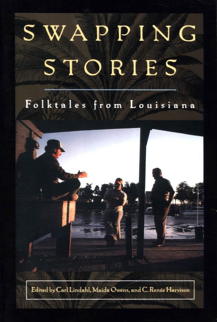 Swapping Stories: Folktales from Louisiana,Used