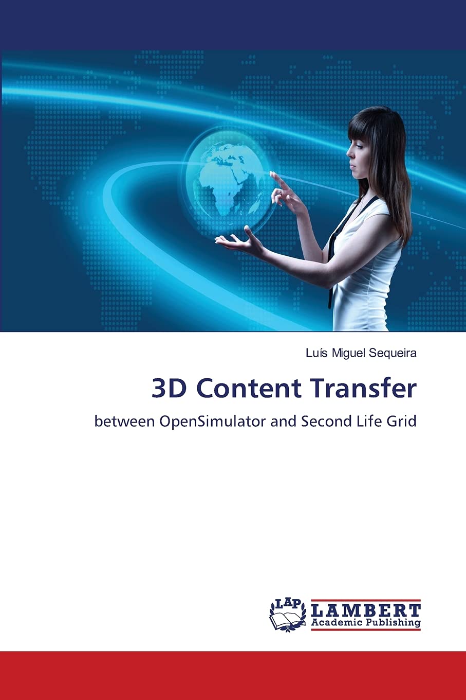 3D Content Transfer: between OpenSimulator and Second Life Grid,Used