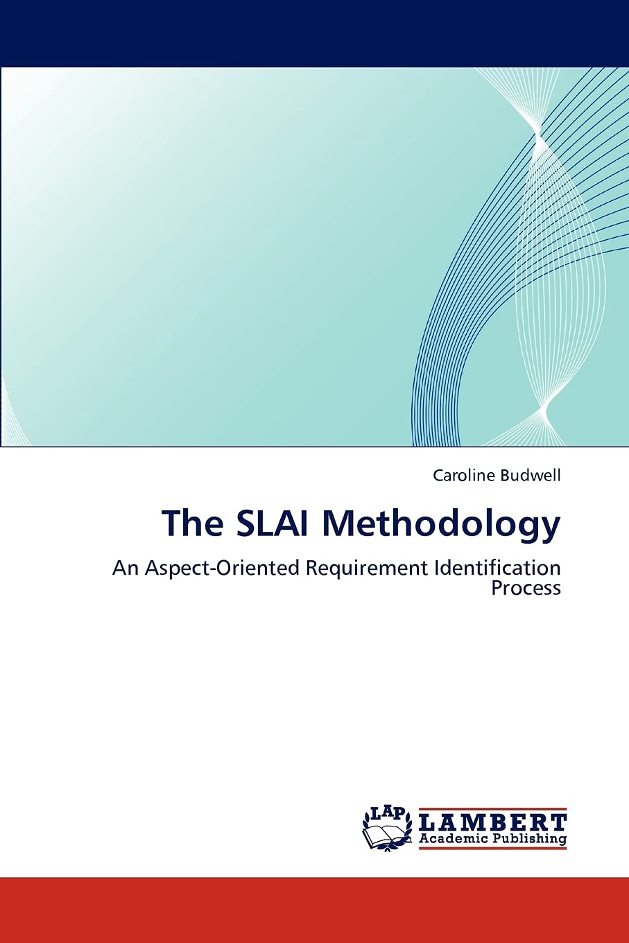 The SLAI Methodology: An AspectOriented Requirement Identification Process,Used