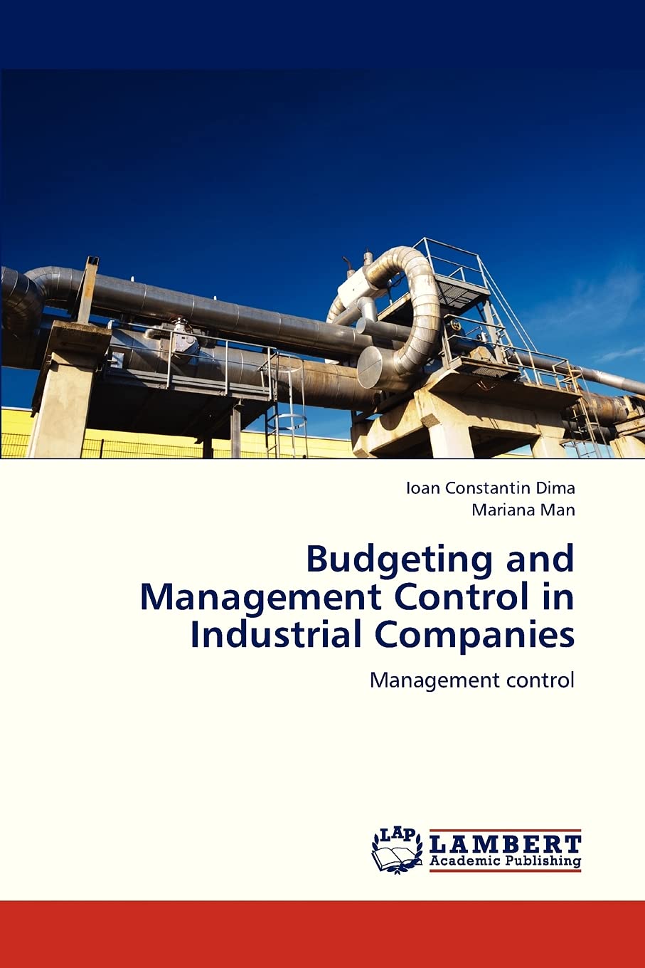 Budgeting and Management Control in Industrial Companies: Management control,Used