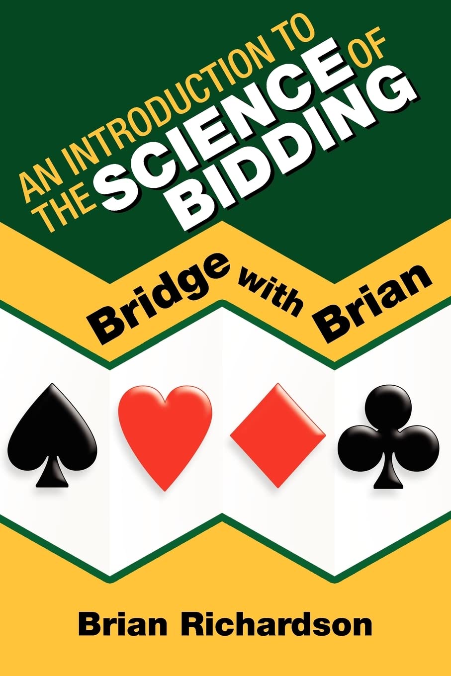 An Introduction to the Science of Bidding,Used