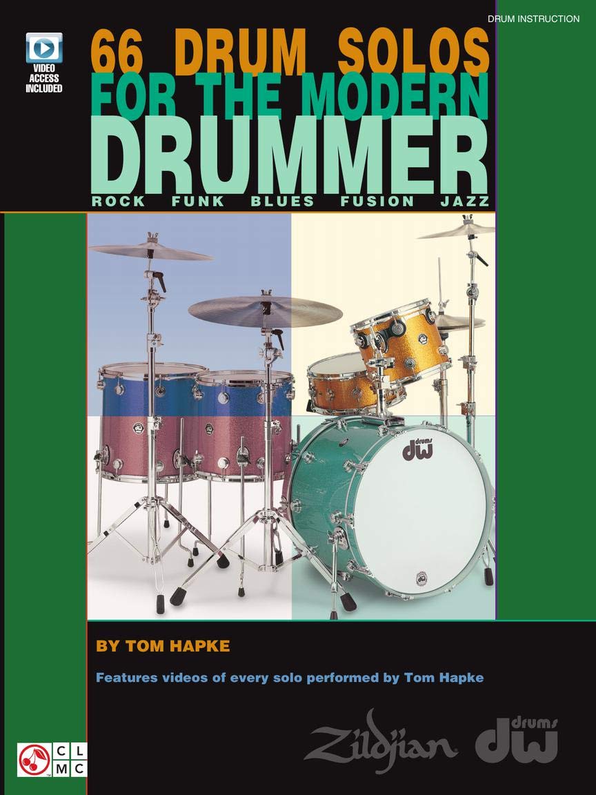 66 Drum Solos for the Modern Drummer: Rock * Funk * Blues * Fusion * Jazz,Used