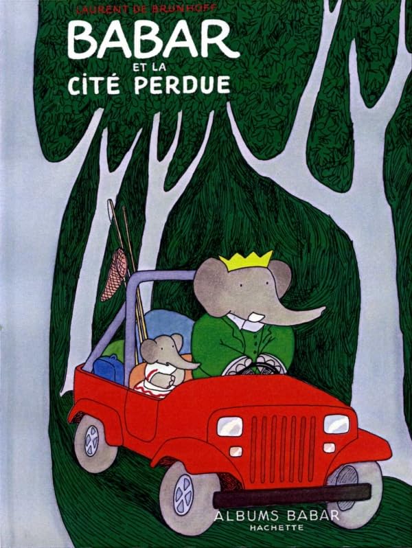 Babar Et La Cite Perdue (French Edition),Used