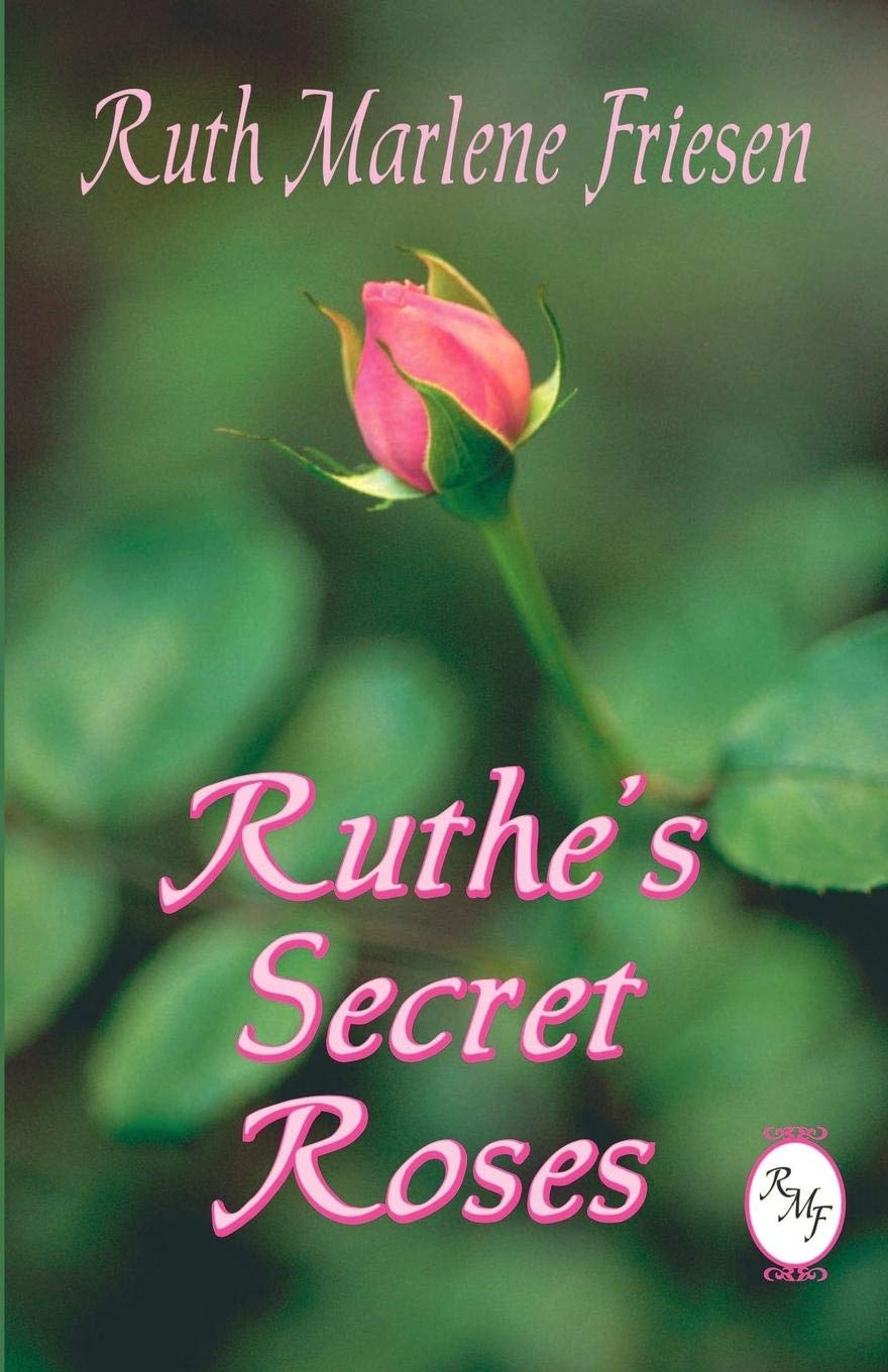 Ruthe's Secret Roses,Used