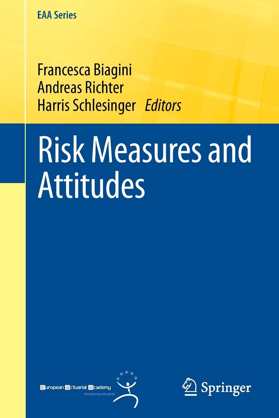 Risk Measures And Attitudes (Eaa Series),Used