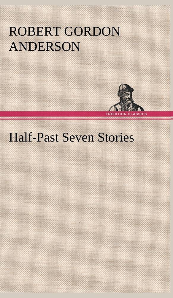 HalfPast Seven Stories,Used