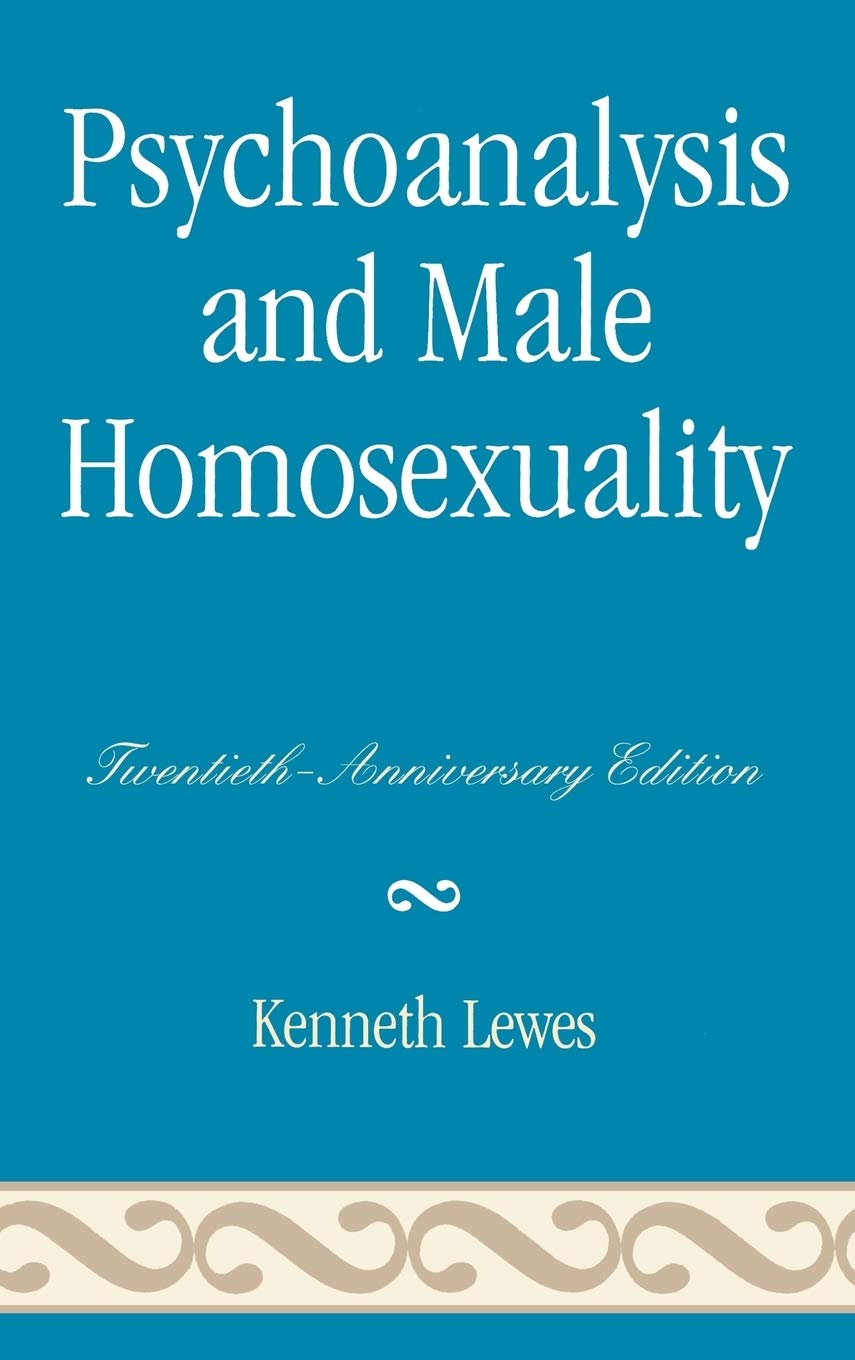 Psychoanalysis and Male Homosexuality: Twentieth,Used