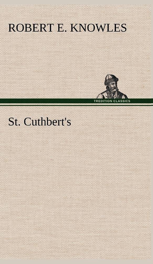 St. Cuthbert's,Used