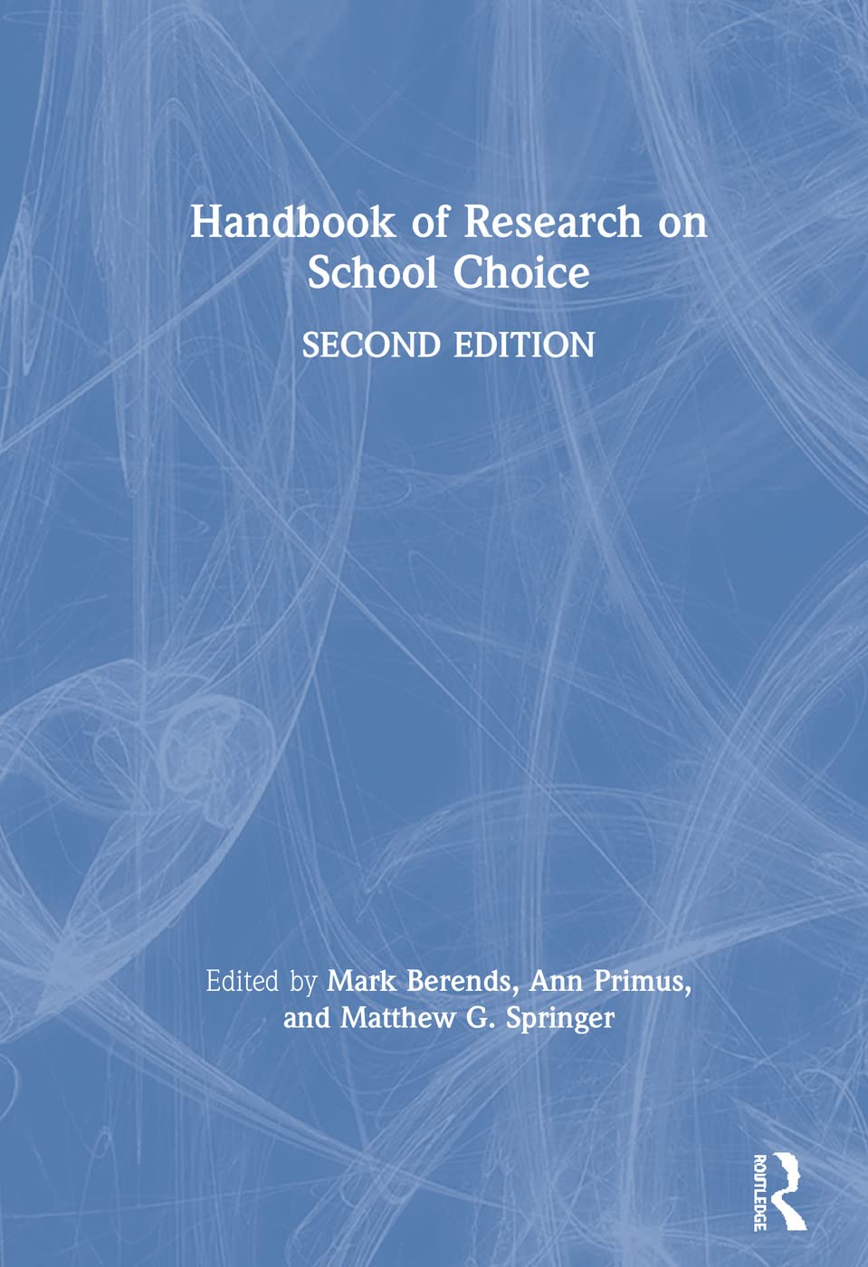 Handbook Of Research On School Choice,Used