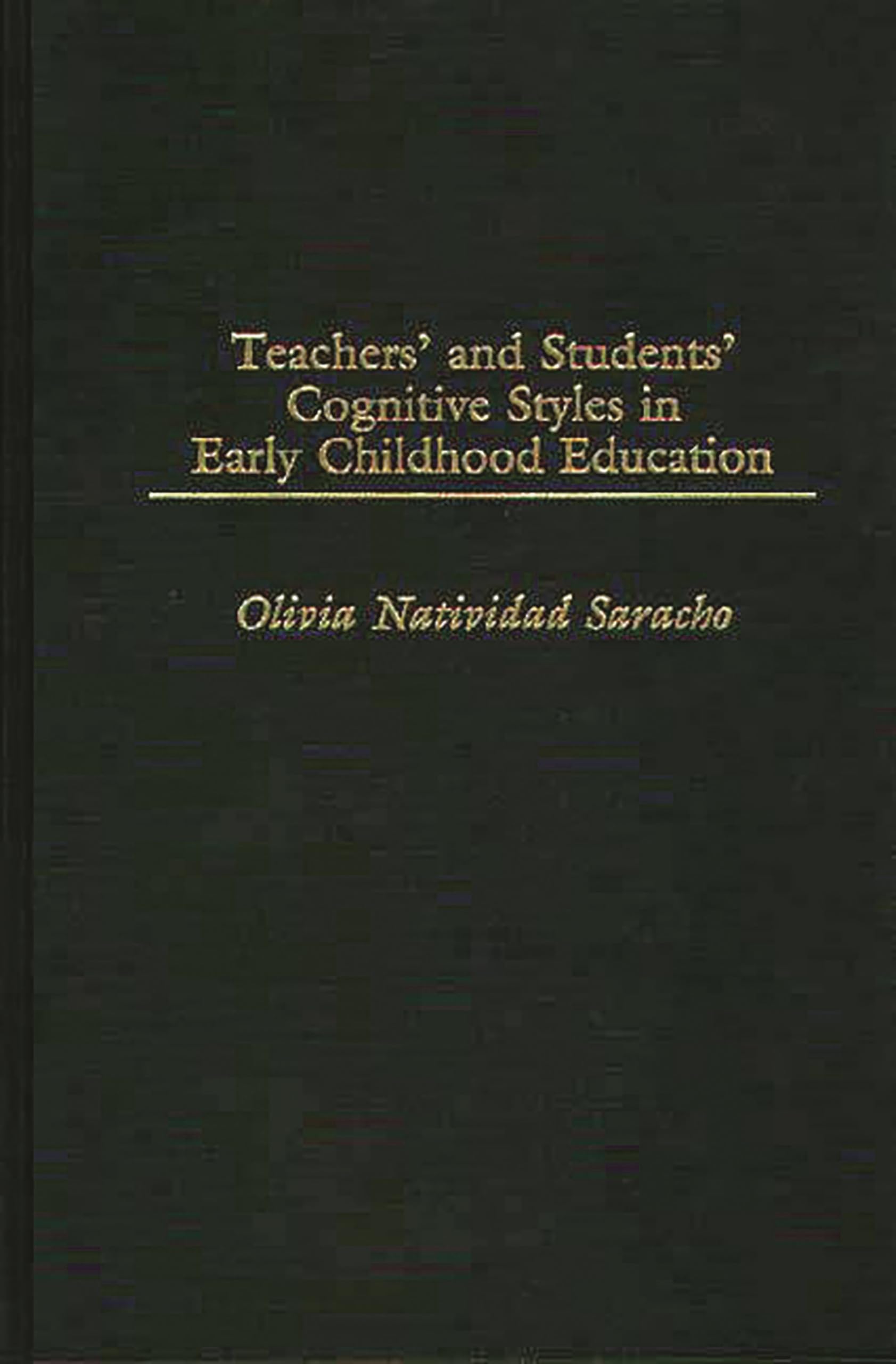Teachers' And Students' Cognitive Styles In Early Childhood Education,New
