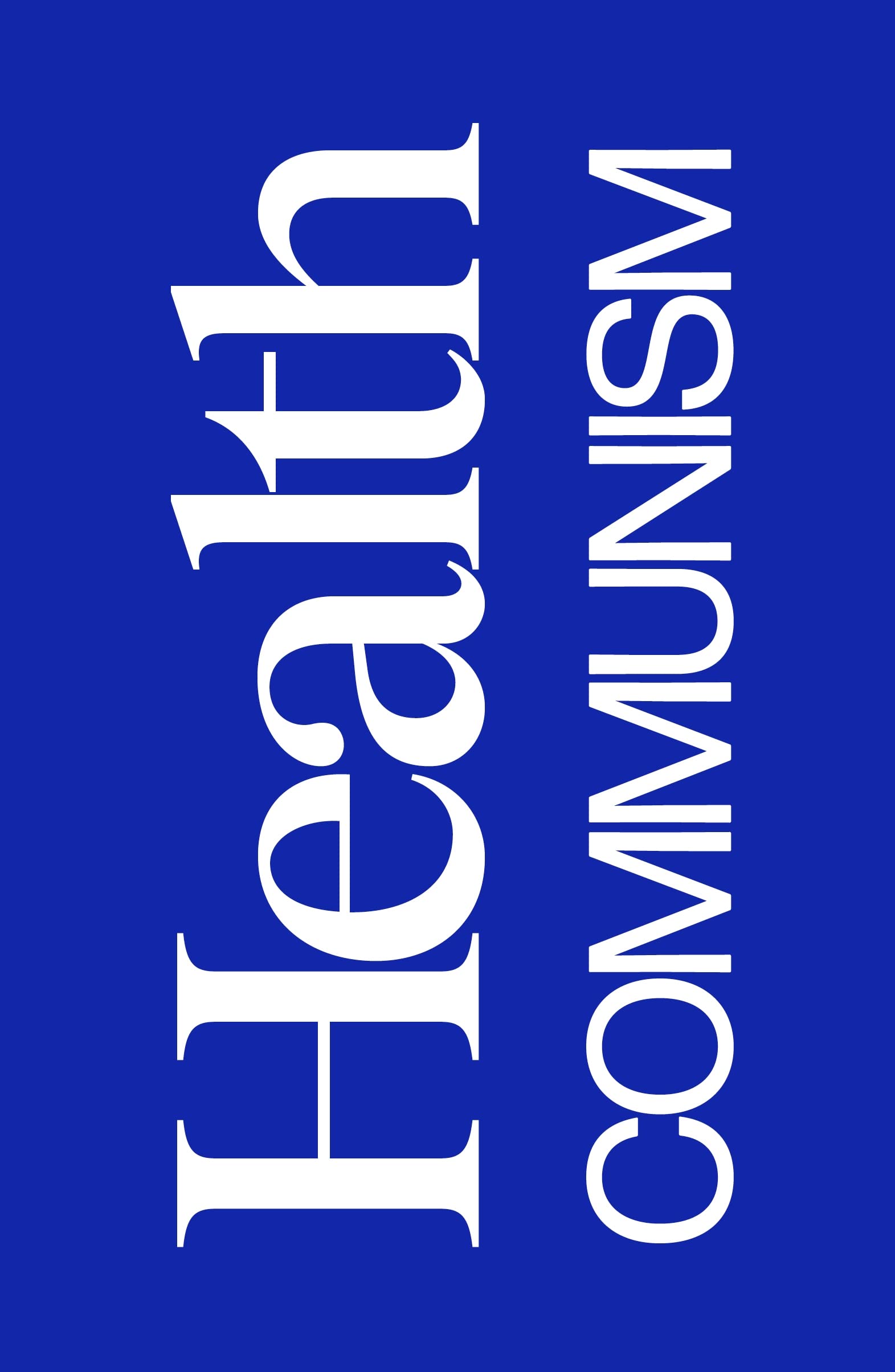 Health Communism: A Surplus Manifesto-new