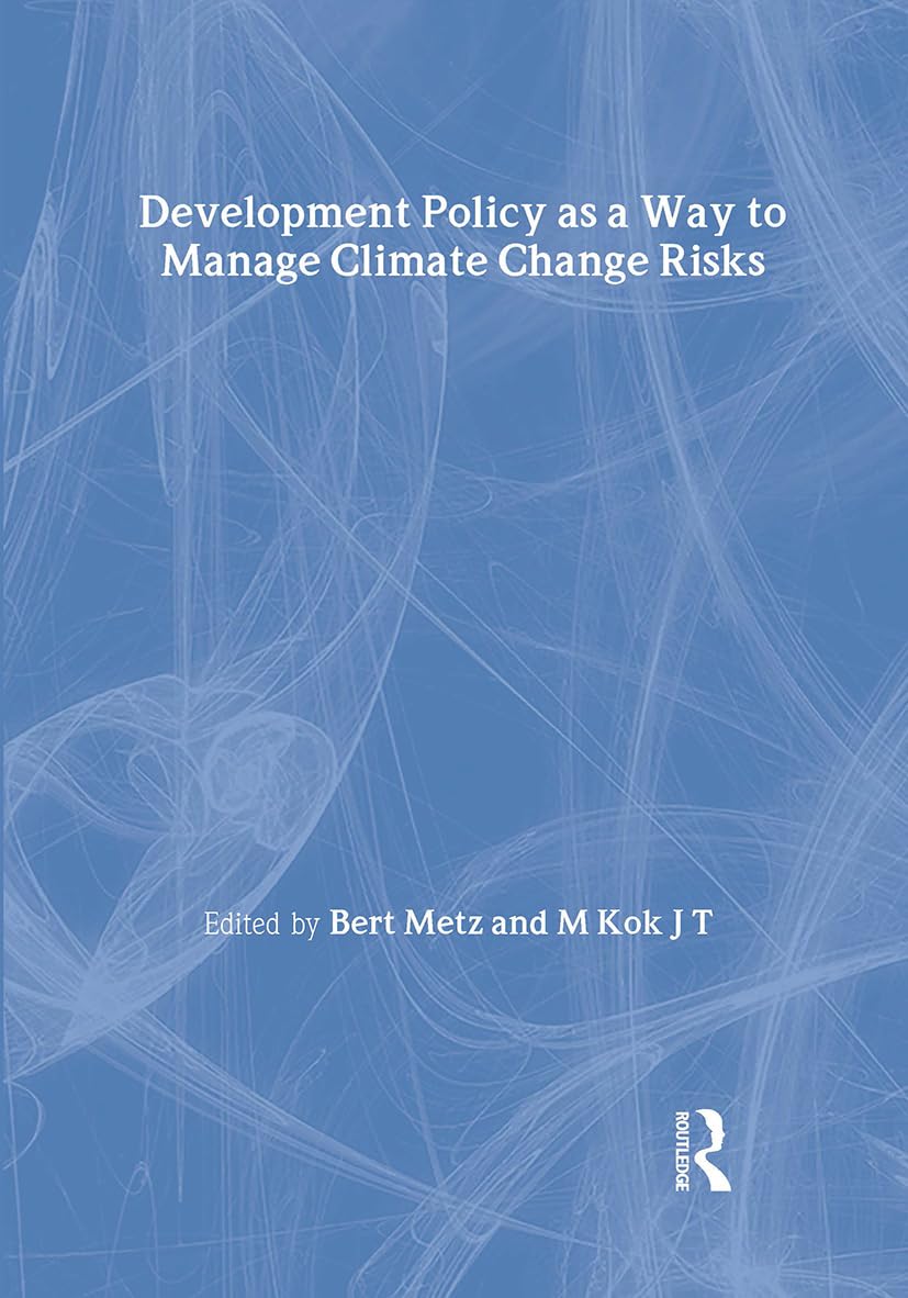 Development Policy as a Way to Manage Climate Change Risks,Used