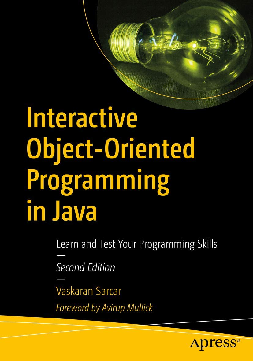 Interactive ObjectOriented Programming in Java: Learn and Test Your Programming Skills,Used