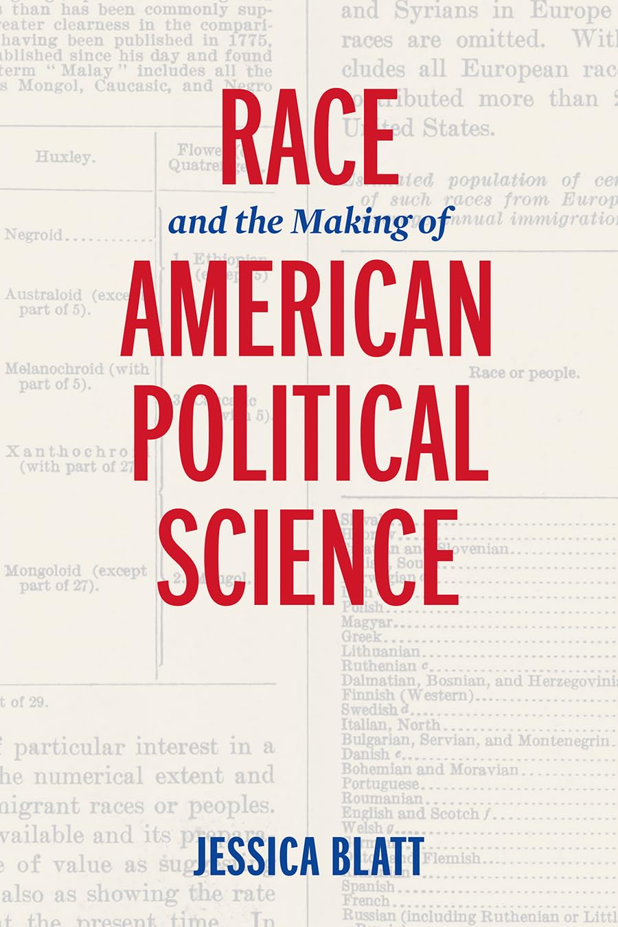 Race And The Making Of American Political Science (American Governance: Politics, Policy, And Public Law)