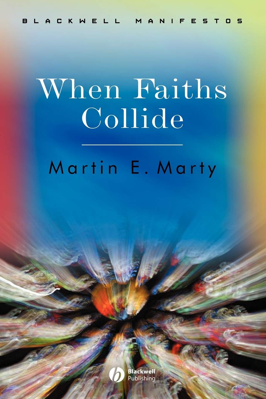 When Faiths Collide,New