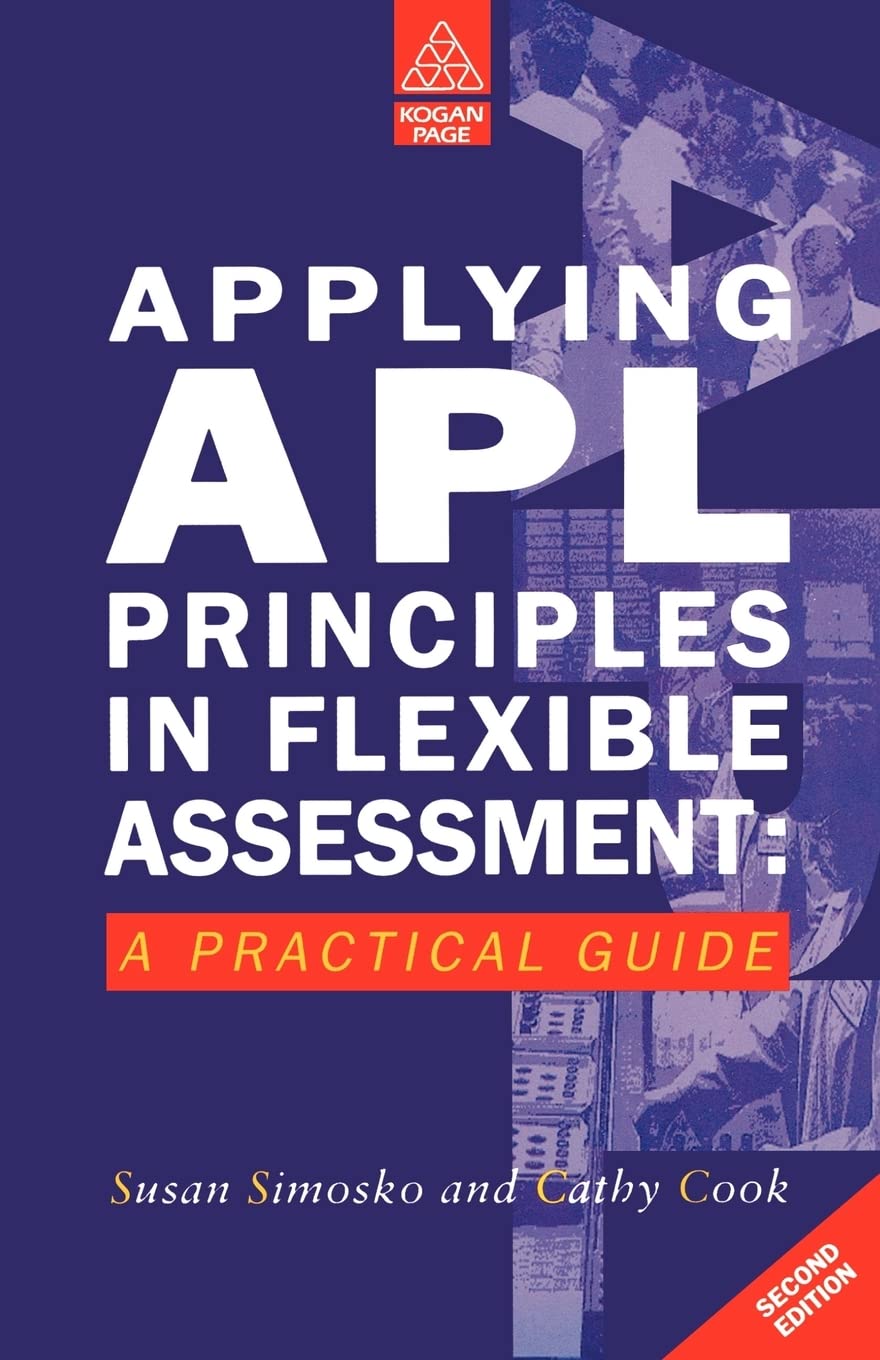 Applying Apl Principles in Flexible Assessment,Used