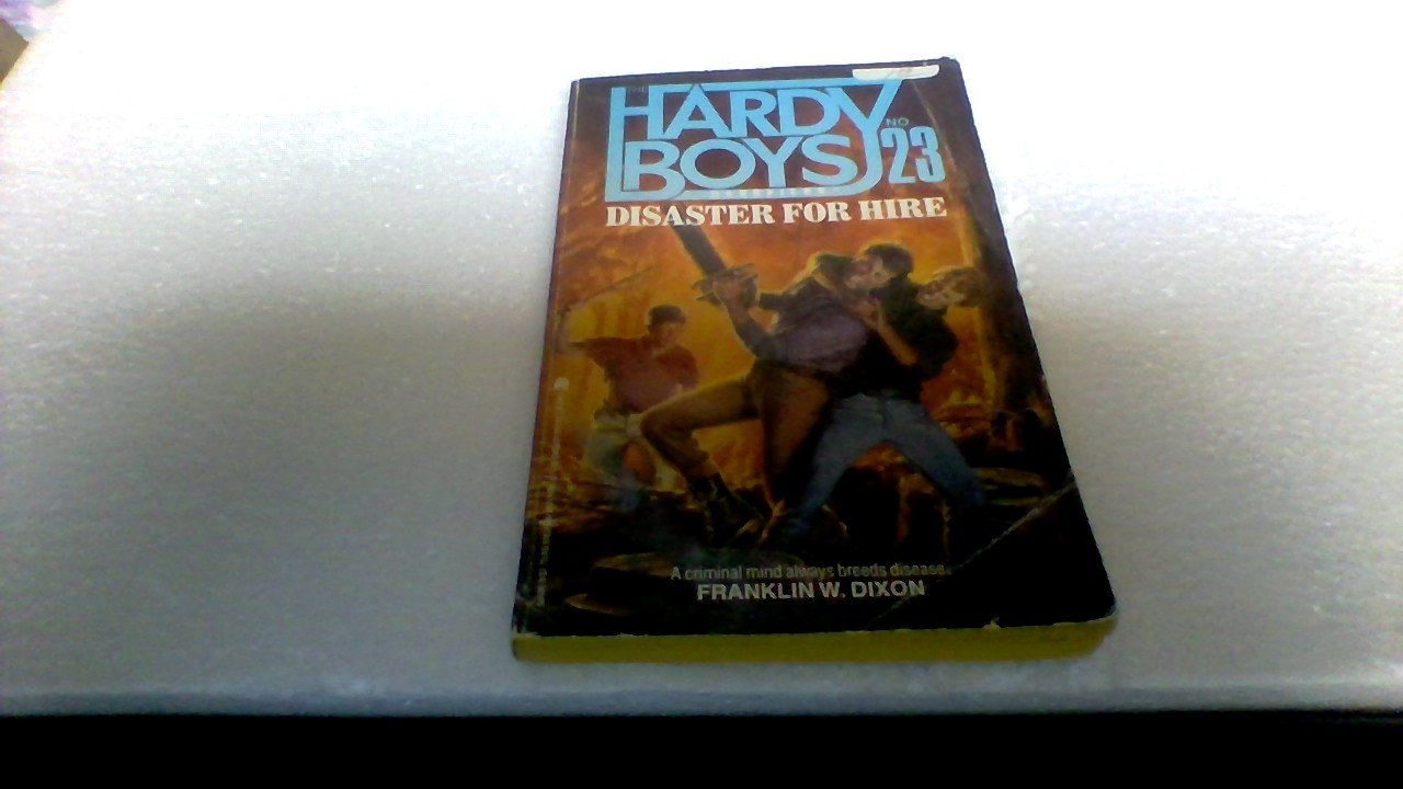 Hardy Boys Casefiles #23: Disaster For Hire,New