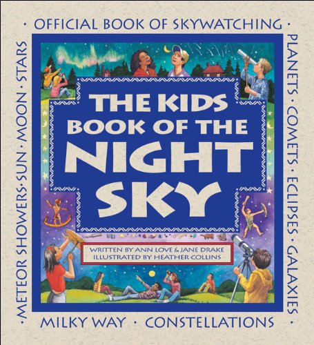 Kids Book of the Night Sky, The (Family Fun),Used