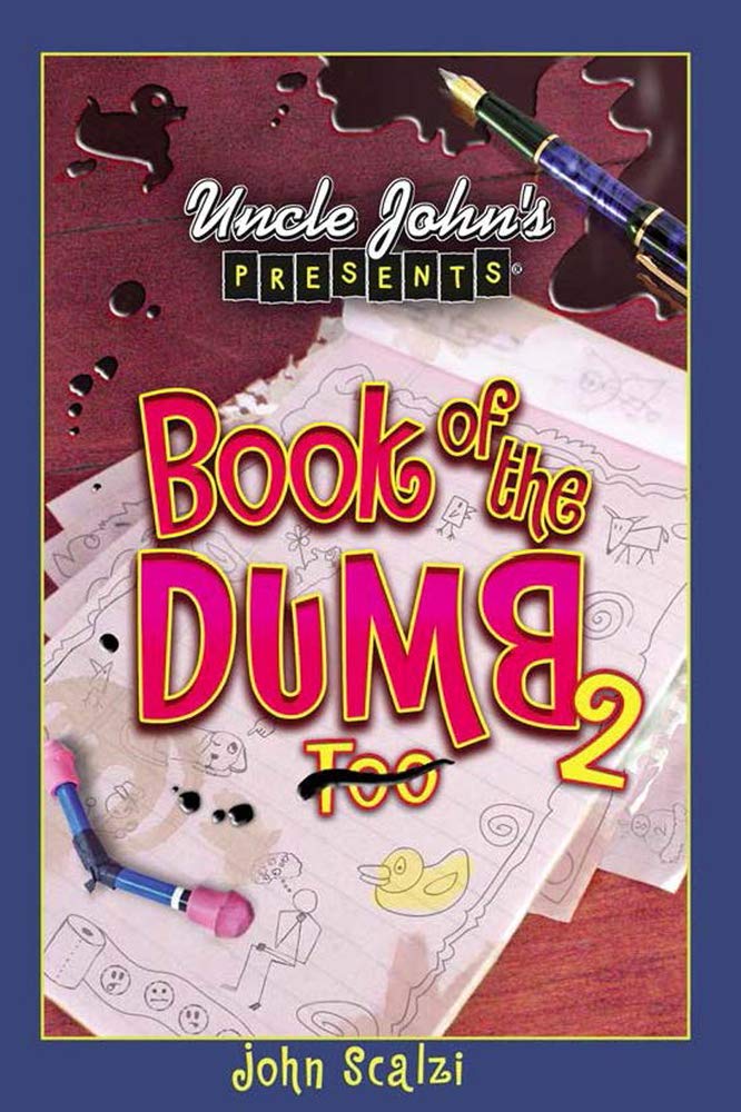 Uncle Johns Presents Book of the Dumb 2,Used