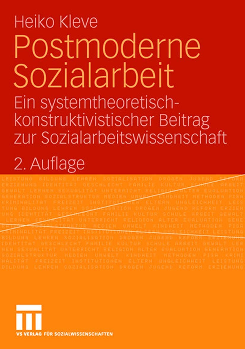 Postmoderne Sozialarbeit: Ein systemtheoretischkonstruktivistischer Beitrag zur Sozialarbeitswissenschaft (German Edition),Used