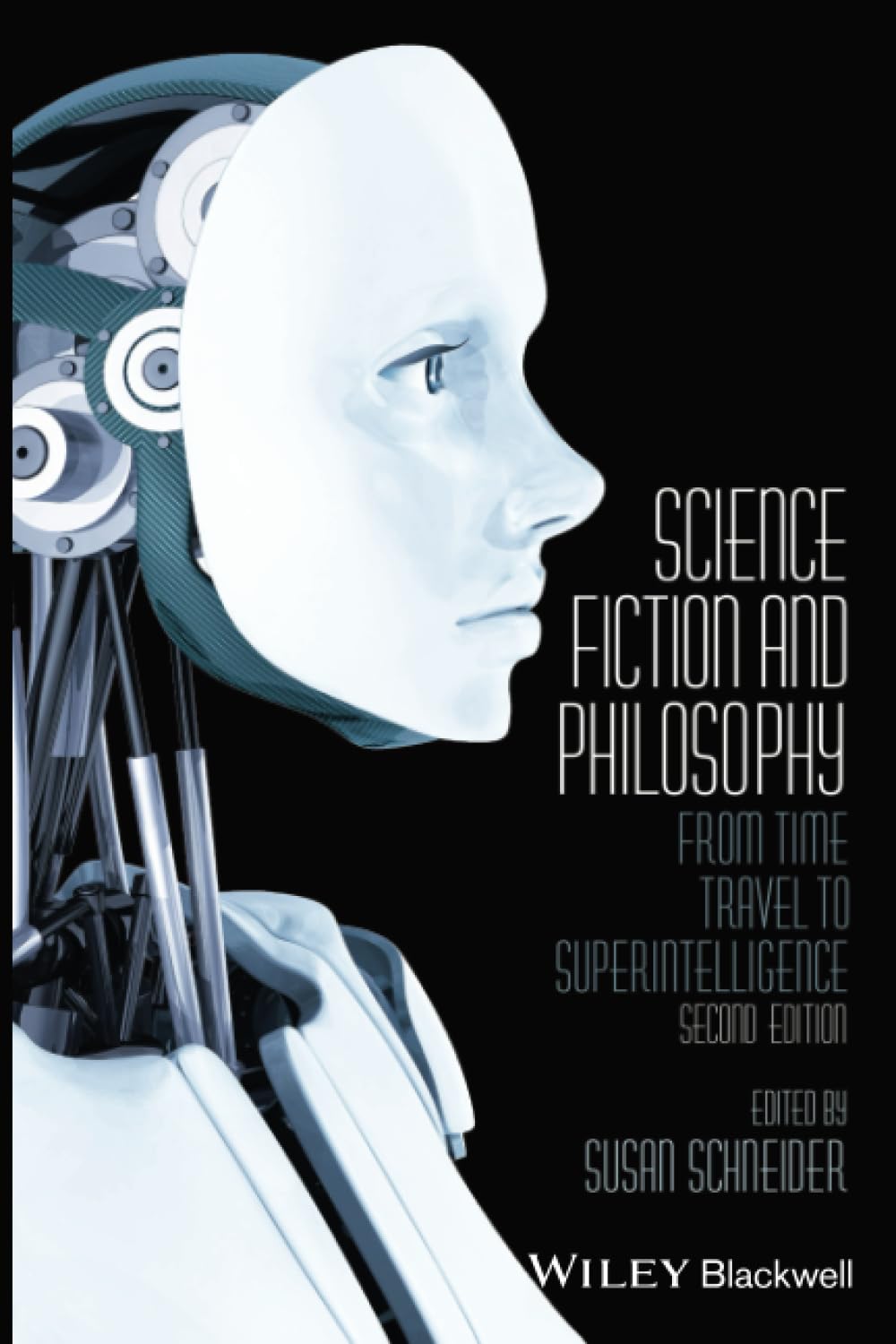 Science Fiction And Philosophy: From Time Travel To Superintelligence