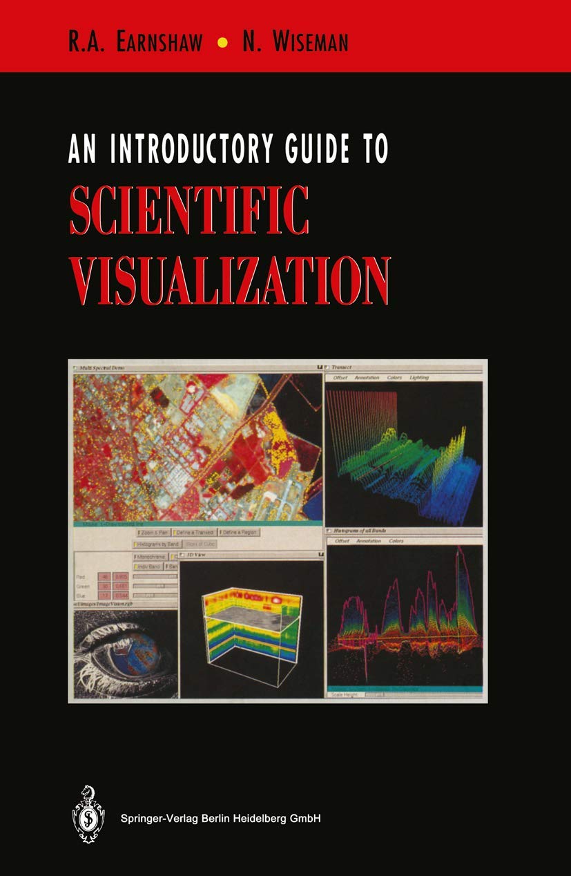 An Introductory Guide to Scientific Visualization,Used