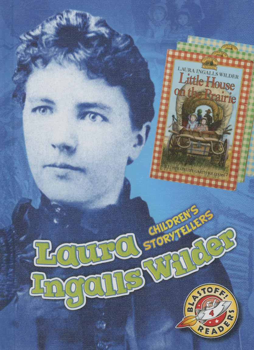 Laura Ingalls Wilder (Children's Storytellers),Used