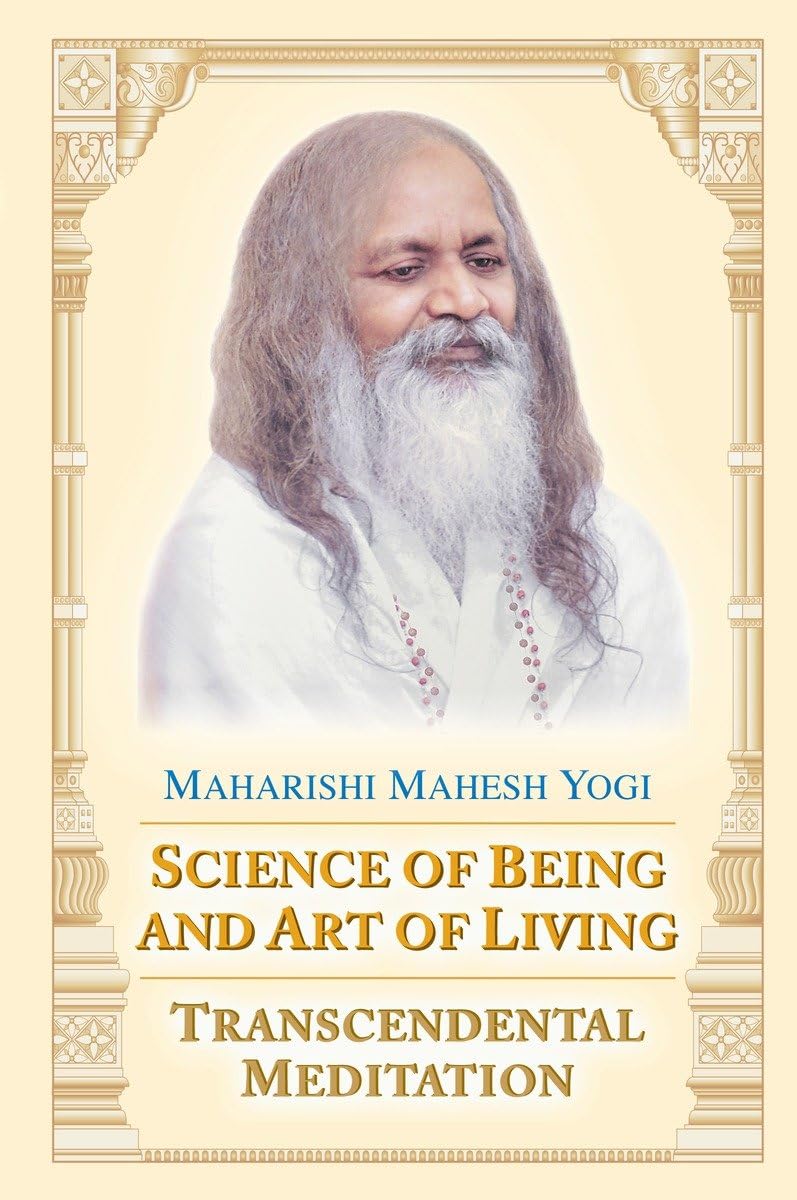 Science of Being and Art of Living: Transcendental Meditation,Used
