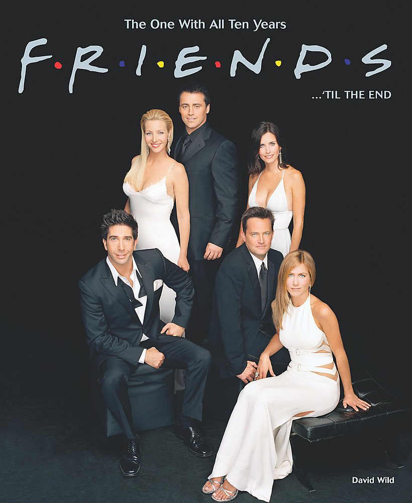 Friends ... 'Til The End: The One With All Ten Years,Used
