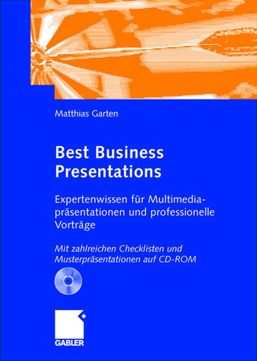 Best Business Presentations: Expertenwissen Fr Multimediaprsentationen Und Professionelle Vortrge (German Edition),Used