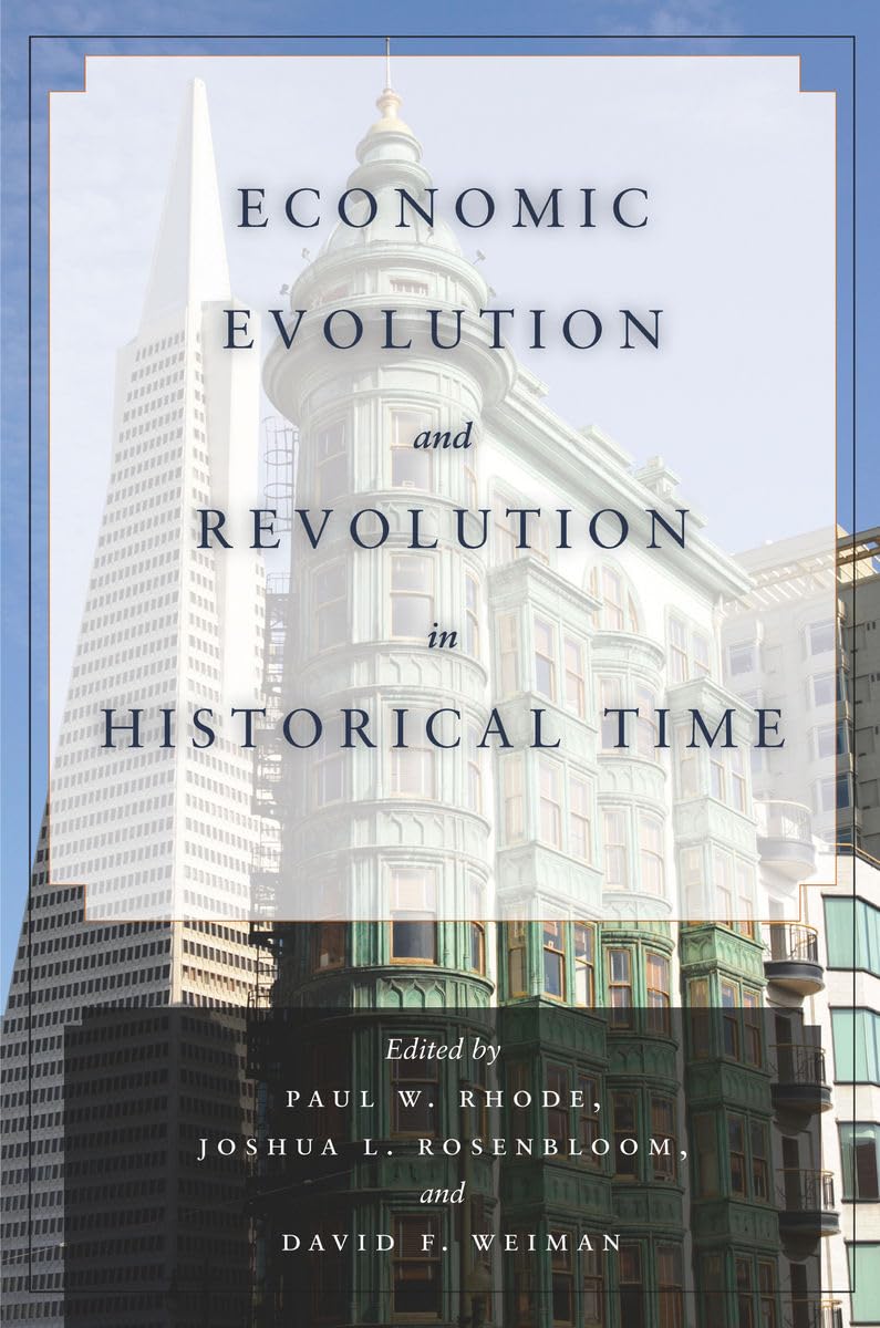 Economic Evolution And Revolution In Historical Time,Used
