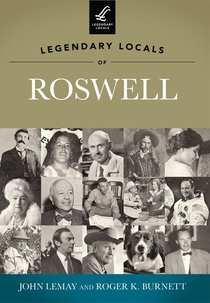 Legendary Locals of Roswell,Used